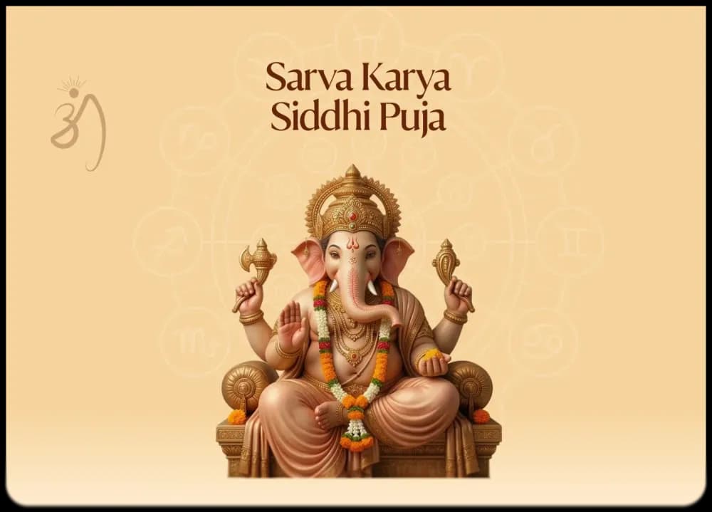 Sarva Karya Siddhi Puja